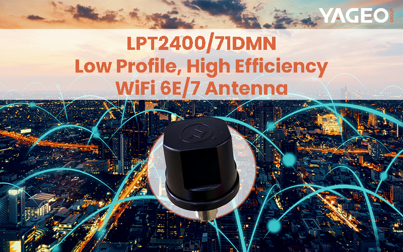 Read more about the article LPT2400/71DMN | Low Profile, High Efficiency WiFi Antenna for Demanding Environments